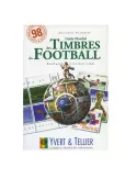 GUIDE MONDIAL DES TIMBRES DU FOOTBALL (ED.1998)
