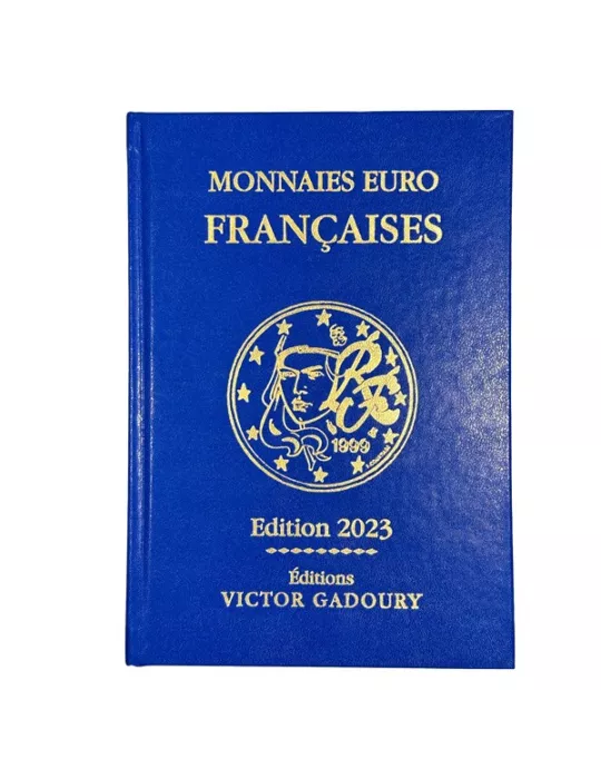 MONNAIES EURO FRANCAISES : 2023 (EDITIONS GADOURY)