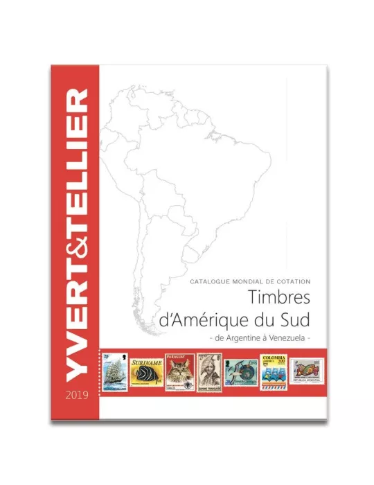 AMERIQUE DU SUD - 2019 (Catalogue des timbres des pays d´Amérique du Sud)
