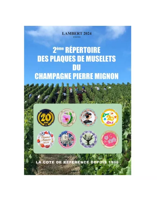 2ème RÉPERTOIRE DES PLAQUES DE MUSELETS DU CHAMPAGNE PIERRE MIGNON (Éd. 2024)