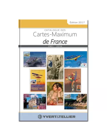CATALOGUE DES CARTES MAXIMUM DE FRANCE 1901-2016