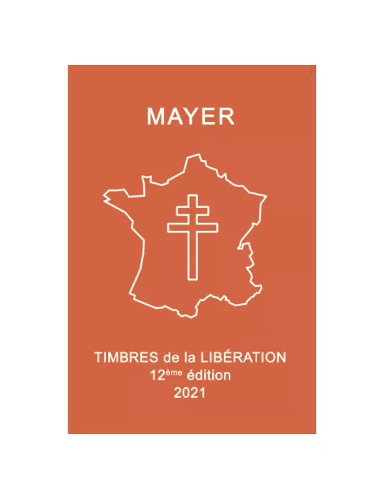 TIMBRES DE LA LIBERATION 12E EDITION (2021) MAYER