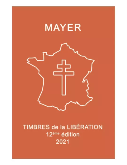TIMBRES DE LA LIBERATION 12E EDITION (2021) MAYER