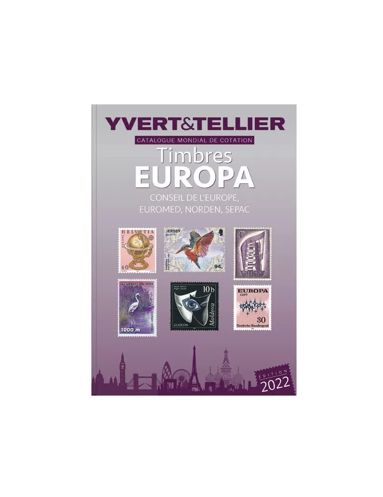 EUROPA - 2022 + Mise à jour 2024 (Catalogue des timbres EUROPA, Conseil de l'Europe, EUROMED, SEPAC, NORDEN)