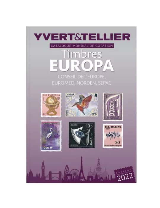 EUROPA - 2022 + Mise à jour 2024 (Catalogue des timbres EUROPA, Conseil de l'Europe, EUROMED, SEPAC, NORDEN)