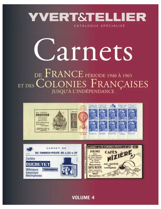 CARNETS DE FRANCE Volume 4 (1940-1965)