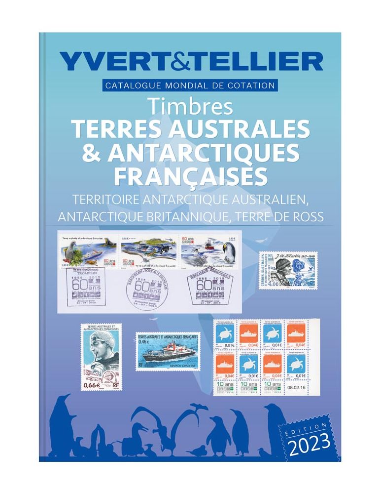 TAAF 2023 (Catalogue des Timbres des Terres Australes et Antarctiques françaises)