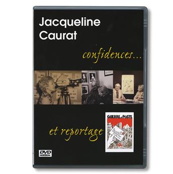 JACQUELINE CAURAT (Confidences et reportage)